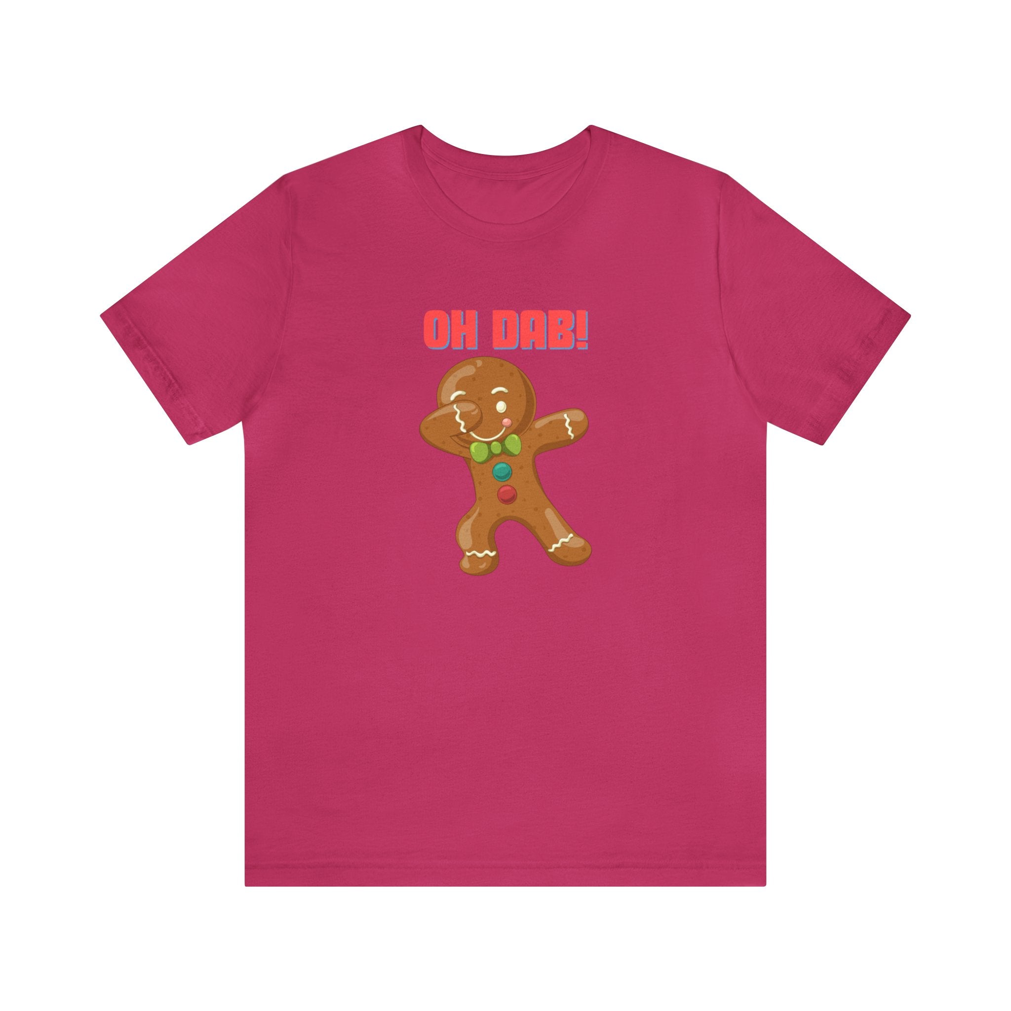 Oh Dab! Gingerbreadman : Unisex 100% Comfy Cotton, T-Shirt by Bella+Canvas