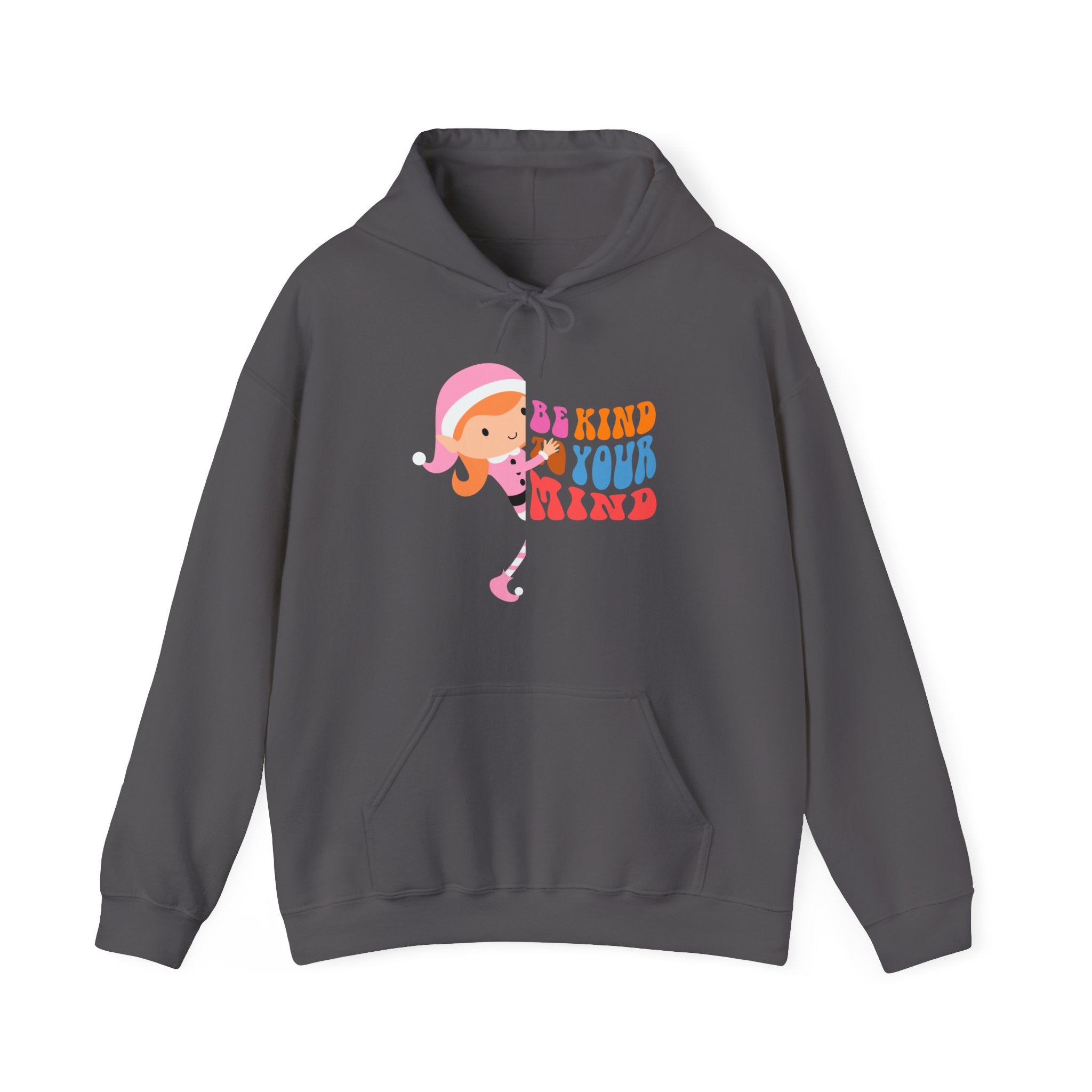 Be Kind To Your Mind : Regular Unisex Heavy Blend Hoodie