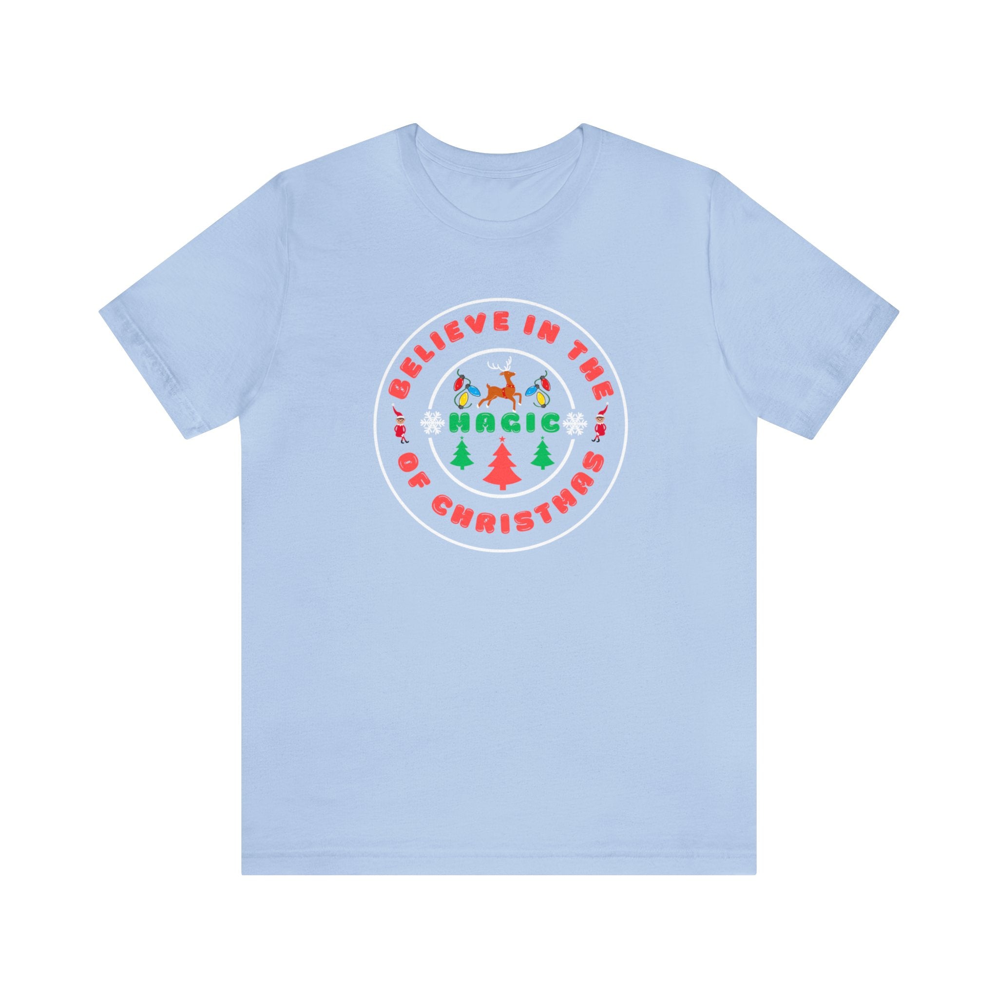 Believe In The Magic - Christmas Edition : Unisex 100% Comfy Cotton, T-Shirt by Bella+Canvas