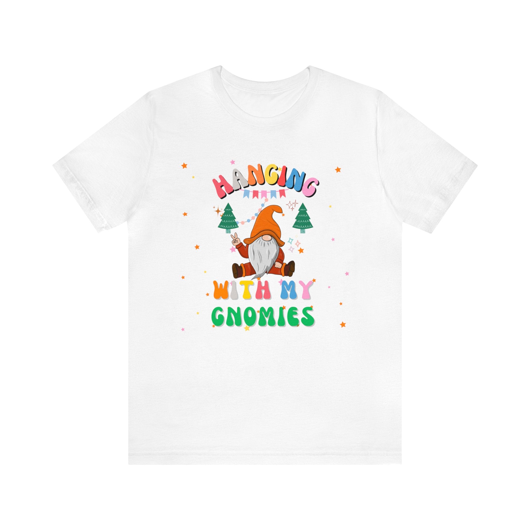 Hanging With My Gnomies - Christmas Edition : Unisex 100% Comfy Cotton, T-Shirt by Bella+Canvas
