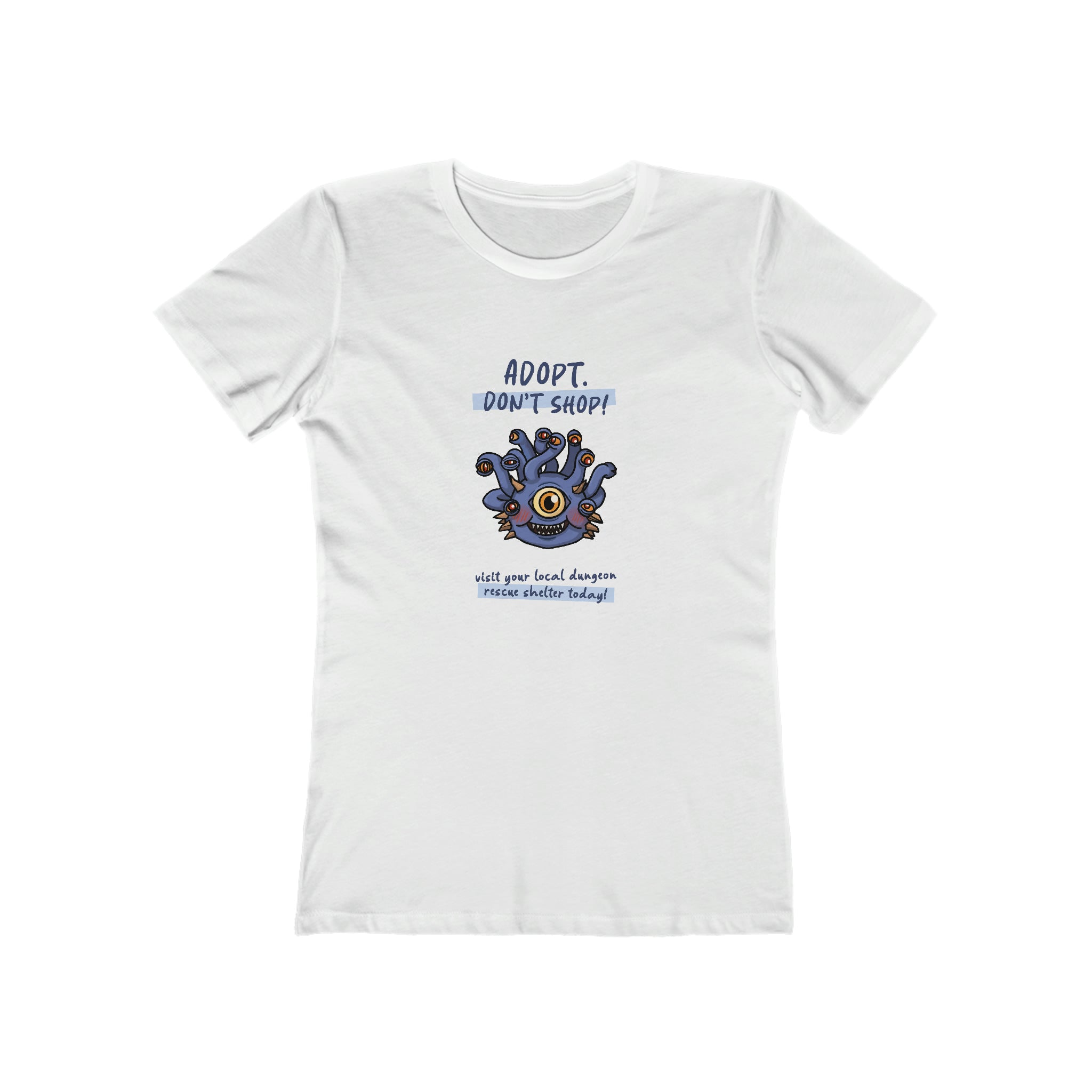 Adopt Don't Shop - Eyestalk Monster : Women's 100% Cotton T-Shirt