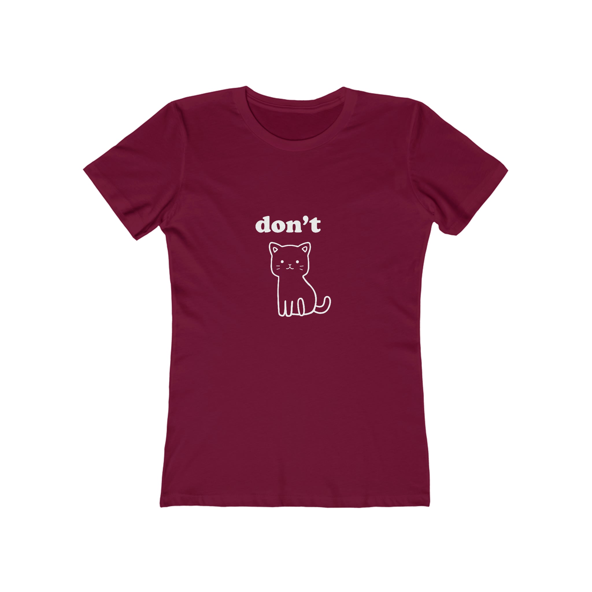 Don't Kitty : Women's 100% Cotton T-Shirt