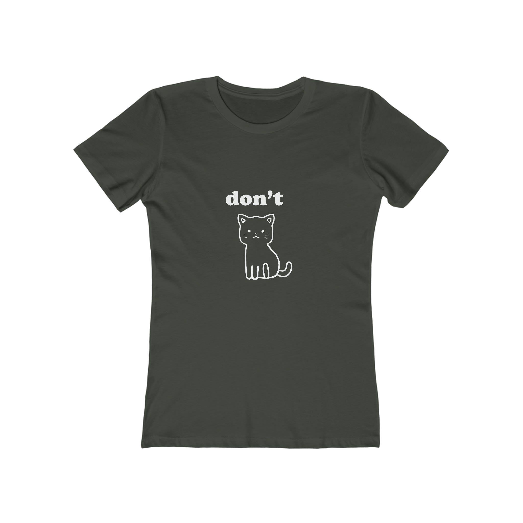 Don't Kitty : Women's 100% Cotton T-Shirt