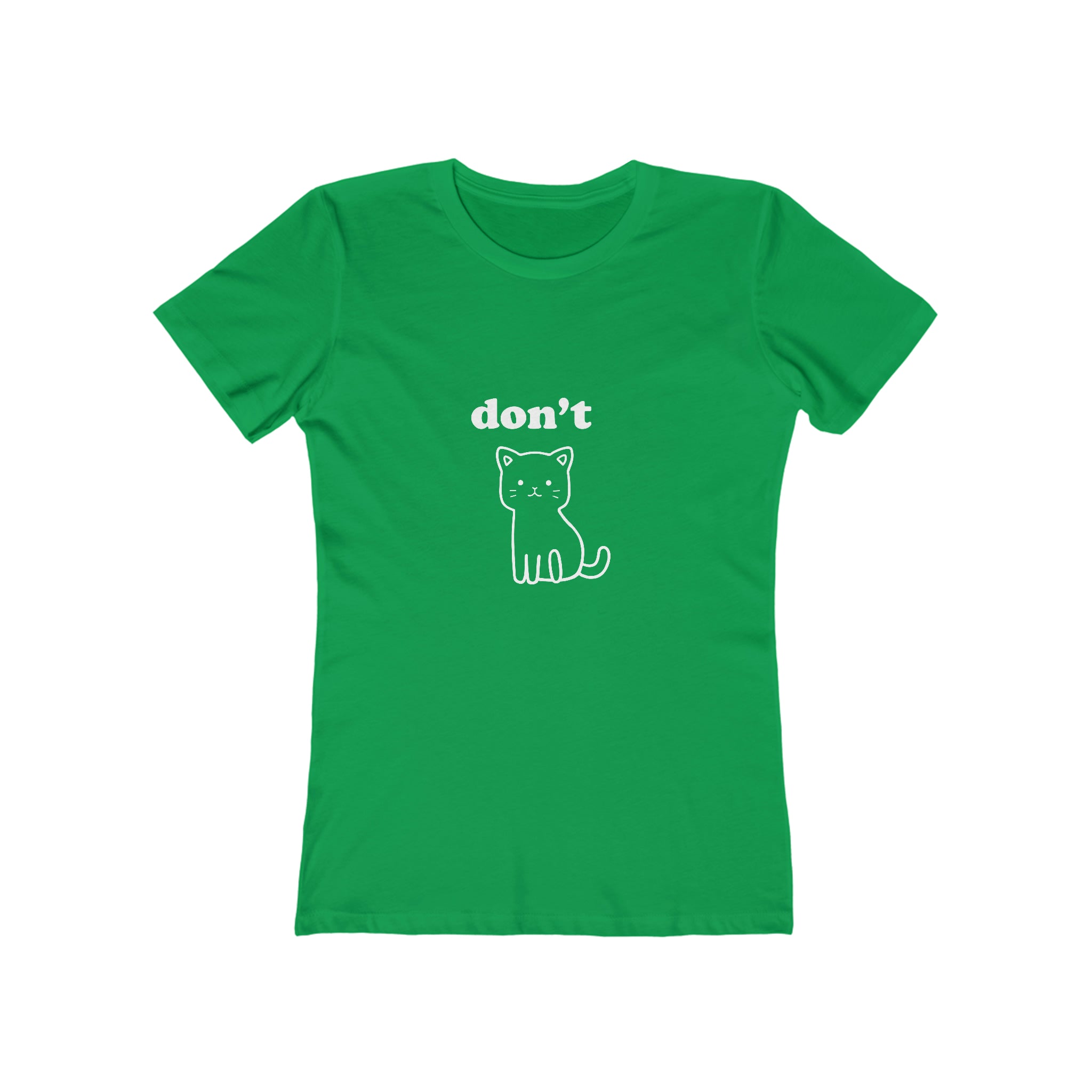 Don't Kitty : Women's 100% Cotton T-Shirt