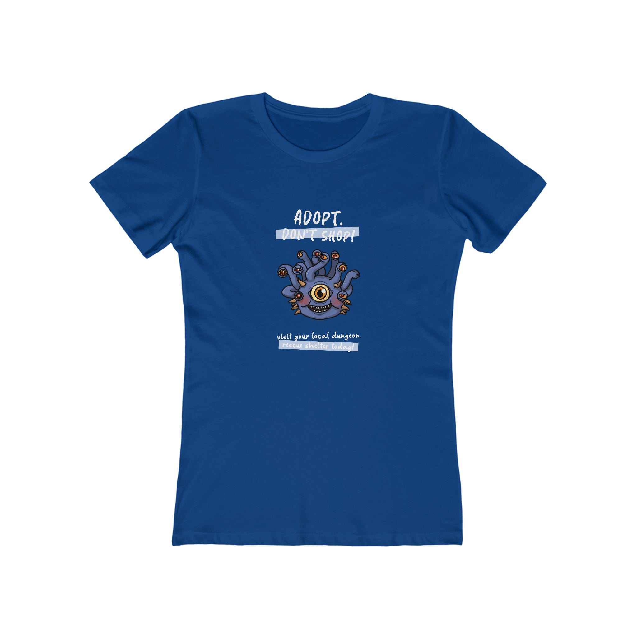 Adopt Don't Shop - Eyestalk Monster : Women's 100% Cotton T-Shirt