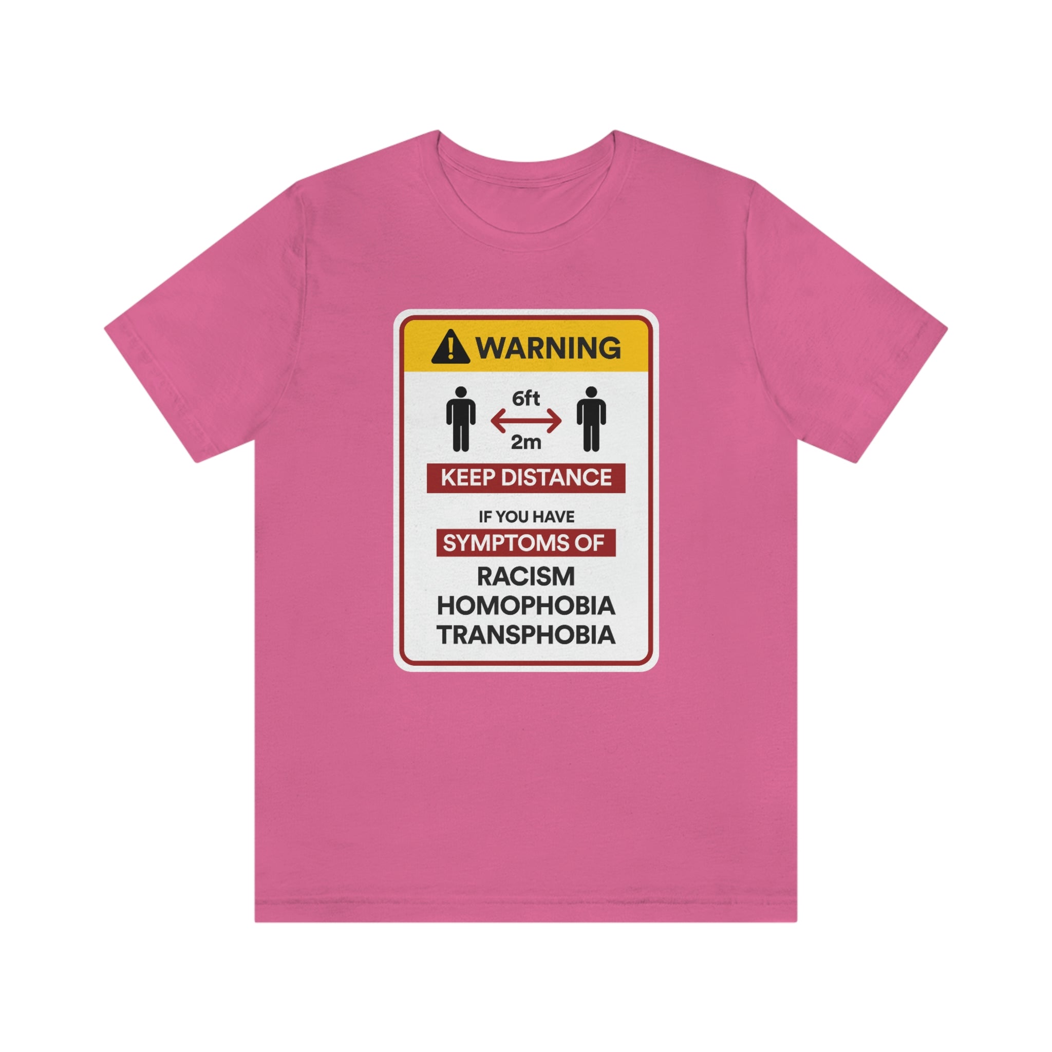 Social Distancing Warning : Unisex 100% Comfy Cotton, T-Shirt by Bella+Canvas