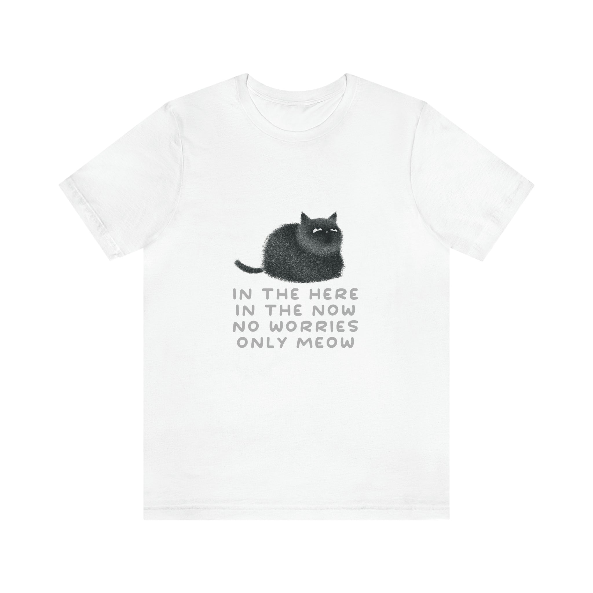 Only Meow : Unisex 100% Cotton T-Shirt